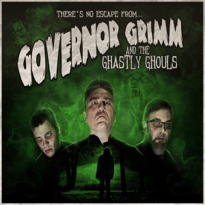 Governor Grimm and The Ghastly Ghouls: evil psychobilly from Ohio